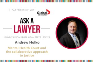 Photo of Andrew Holko staff lawyer with Legal Aid Alberta.