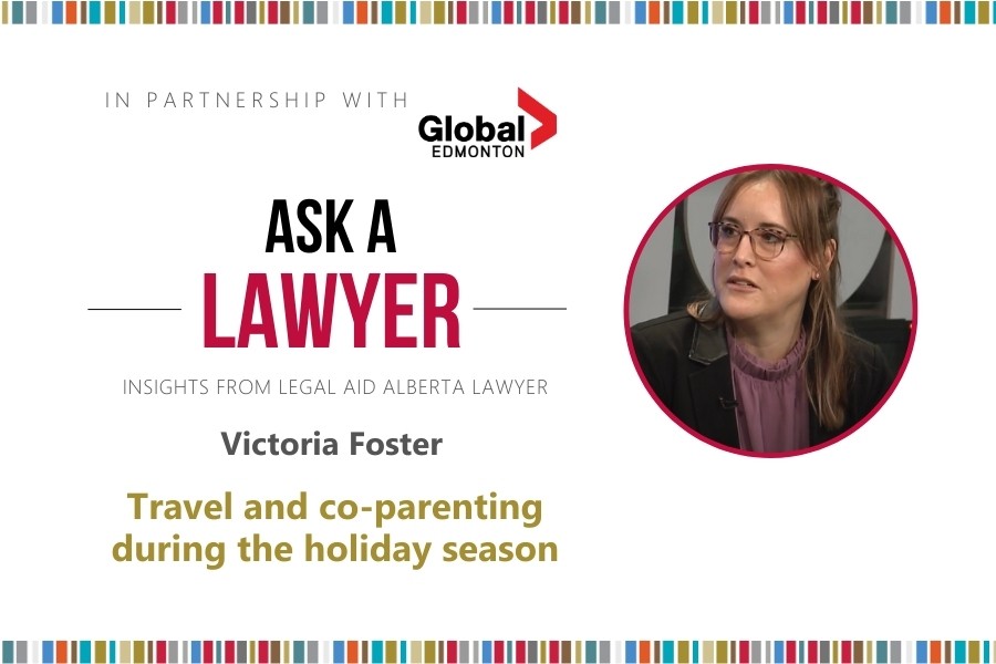 Ask a Lawyer: Travel and co-parenting during the holiday season