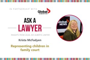 Krista McFadyen appeared on Global New Ask a Lawyer session